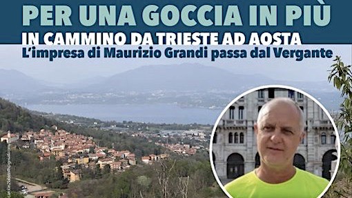 Alto Vergante, "Per una goccia in più": l'8 luglio ospite l'avisino Maurizio Grandi