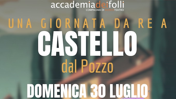 Oleggio Castello, domenica 30 luglio "Una giornata da re"