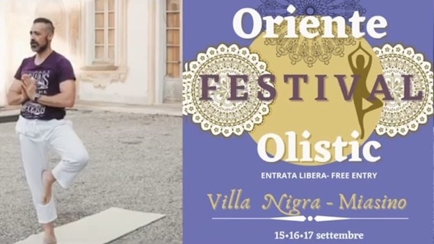 A Villa Nigra la seconda edizione dell'"Oriente Olistic Festival"