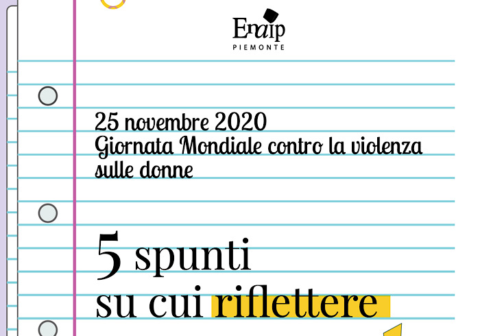Enaip contro la violenza sulle donne, ecco 5 spunti su cui riflettere
