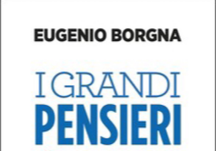“I grandi pensieri vengono dal cuore. Educare all’ascolto”. Il nuovo libro di Eugenio Borgna
