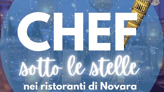 Novara, torna l'appuntamento con "Chef sotto le stelle"