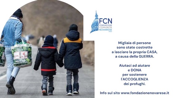 Nasce il fondo "Emergenza Ucraina" della Fondazione Comunità Novarese Onlus