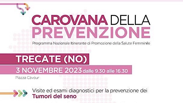 Trecate, il 3 novembre tappa della "Carovana della prevenzione"
