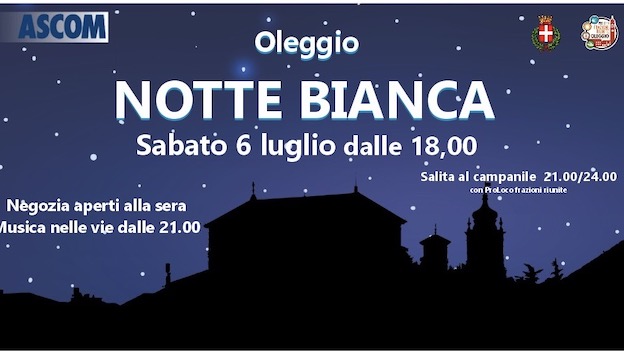 Oleggio, nuovo appuntamento con la "Notte Bianca"