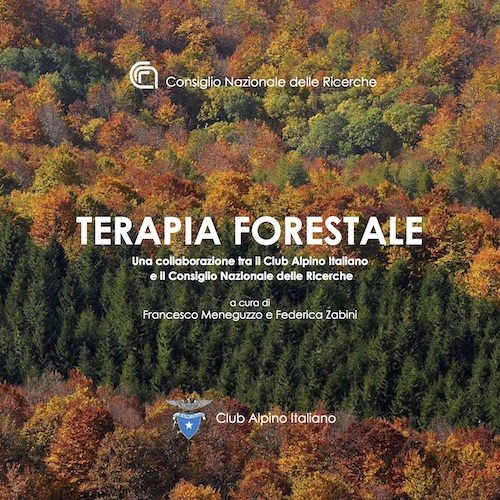 Alberi curativi: da Cnr e Cai il primo libro di "Terapia Forestale"