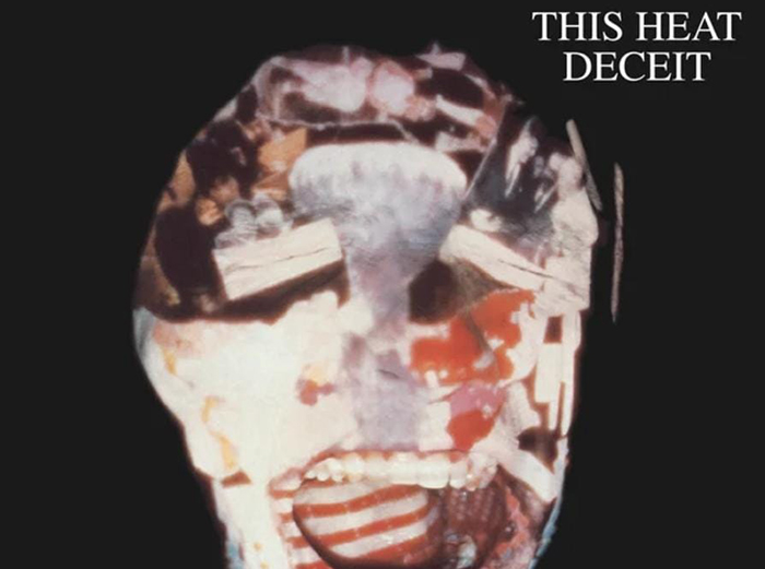 Deceit, il secondo LP dei “This Heat”, raccontato da Gianvittorio Bentivoglio