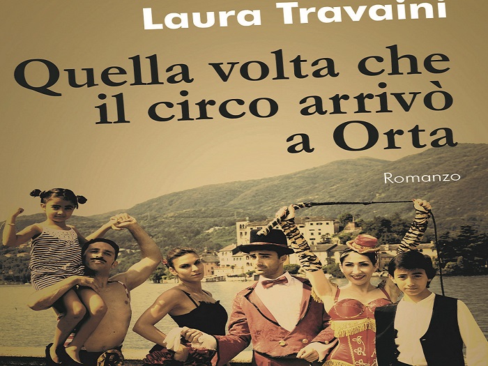 “Quella volta che il circo arrivò a Orta”, un nuovo romanzo ambientato nel Cusio