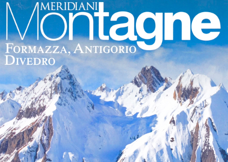 Subito esaurito il numero di Montagne Meridiani con le valli Antigorio, Divedro e Formazza