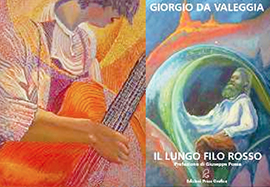 Si presenta il nuovo libro di Giorgio da Valeggia “Il lungo filo rosso”